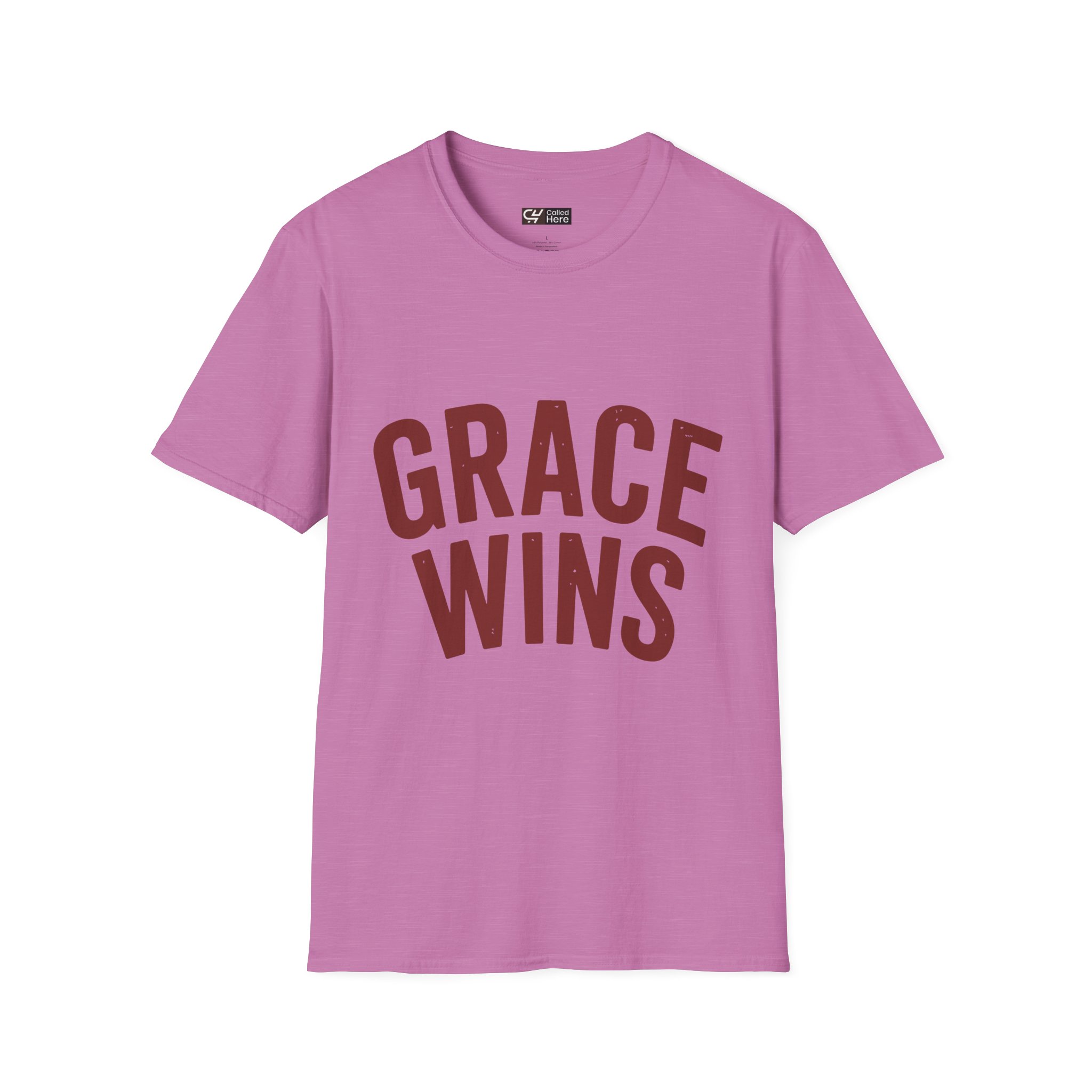Called Here Grace Wins T-Shirt: Grace Tee