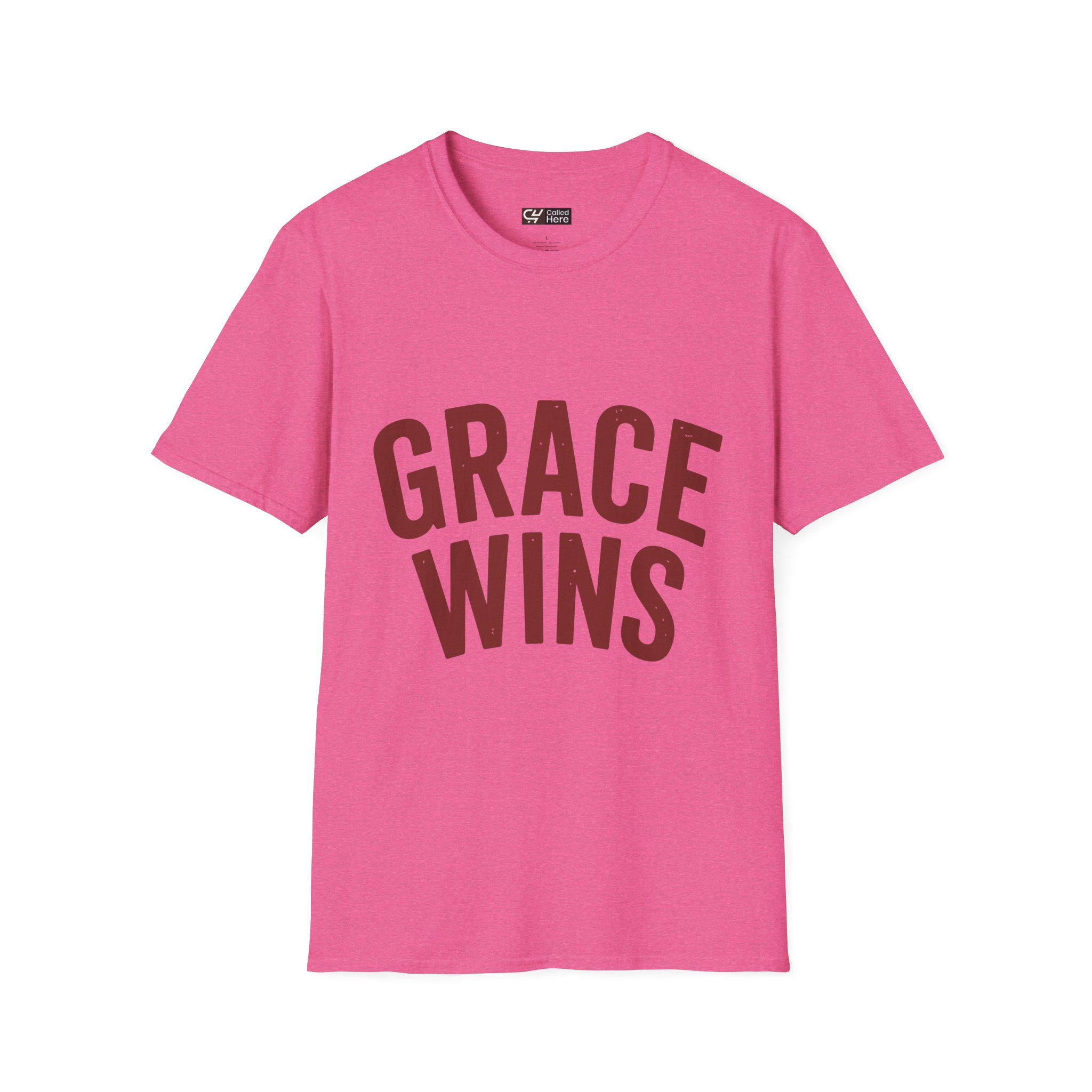 Called Here Grace Wins T-Shirt: Grace Tee