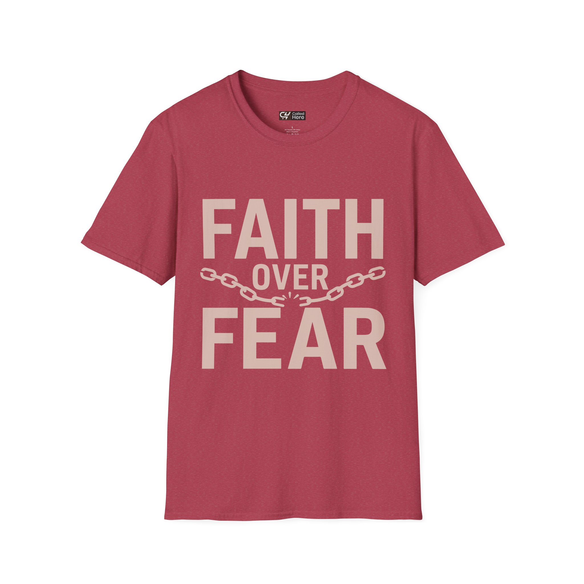 Called Here Faith Over Fear T-Shirt: Inspirational Graphic Tee
