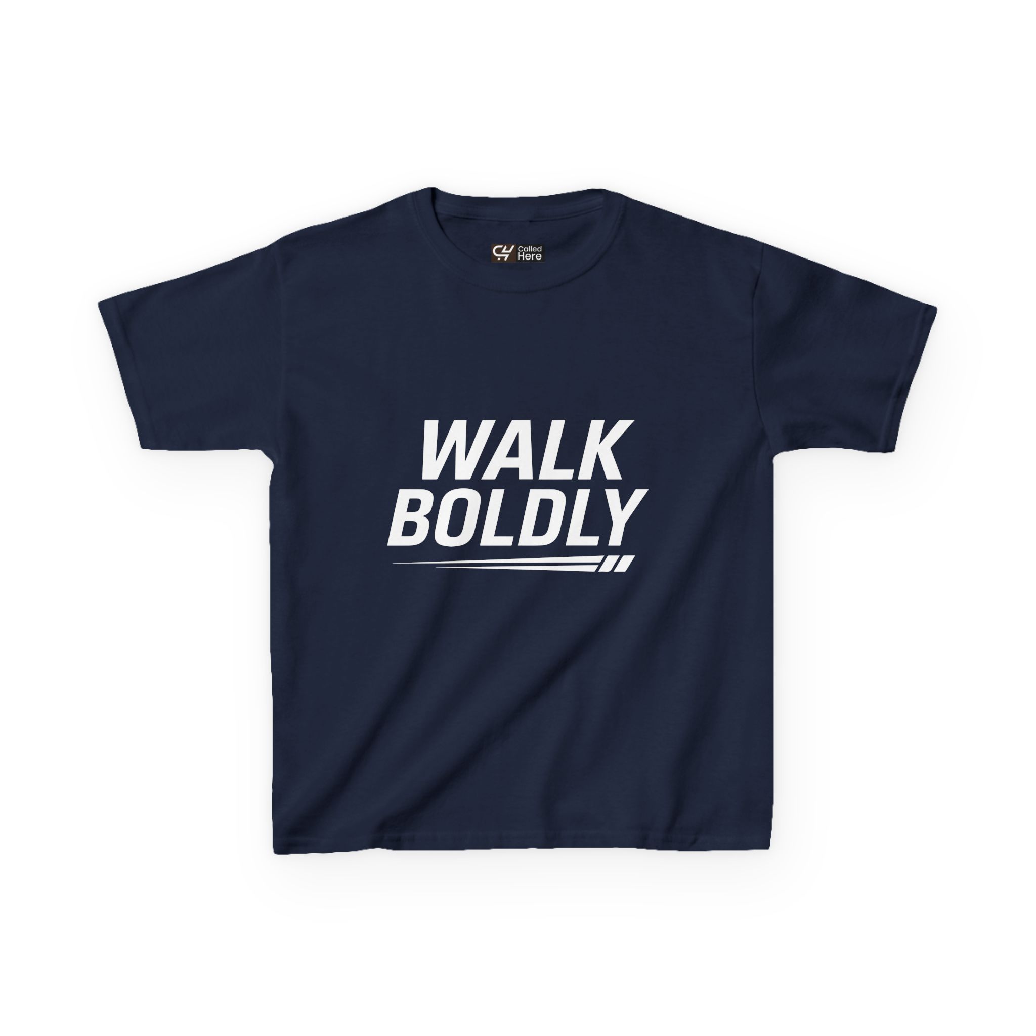 Called Here Kids Tee: Walk Boldly Shirt for Kids