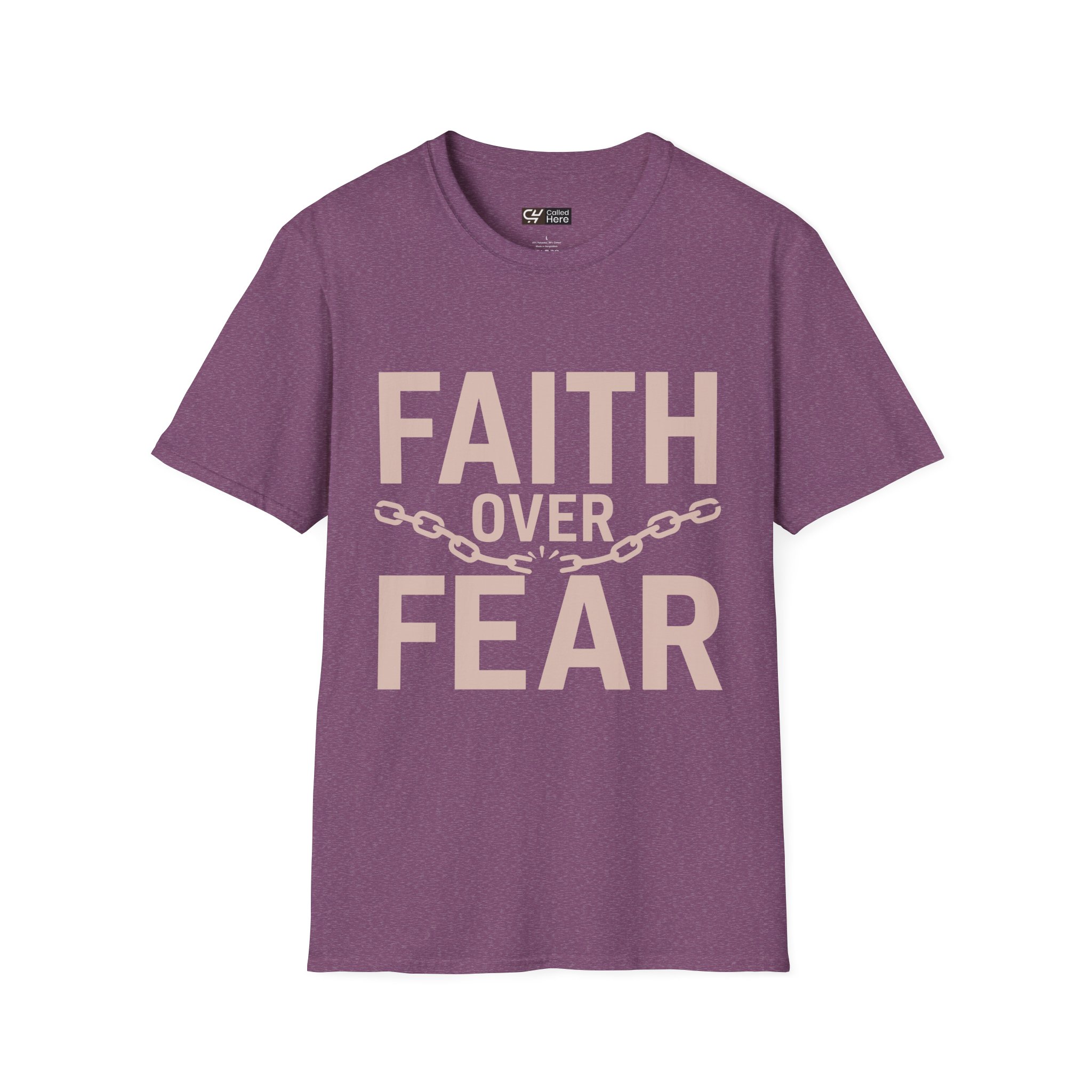 Called Here Faith Over Fear T-Shirt: Inspirational Graphic Tee
