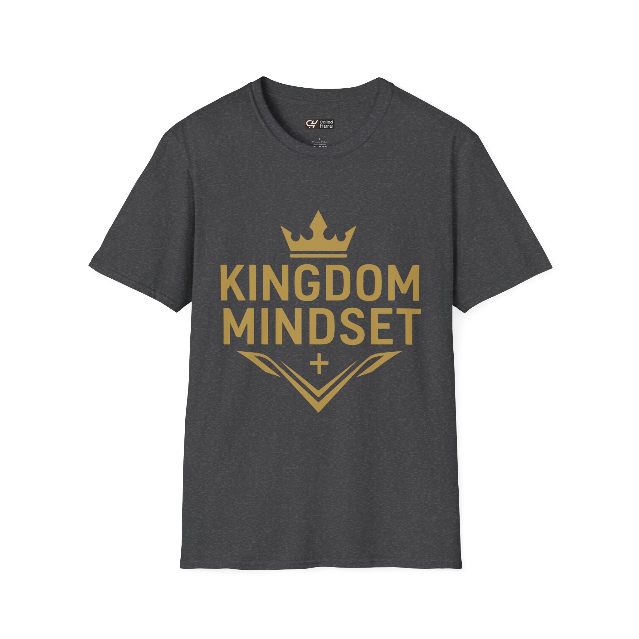 Called Here Kingdom Mindset T-Shirt: Faith-Inspired Crown Tee