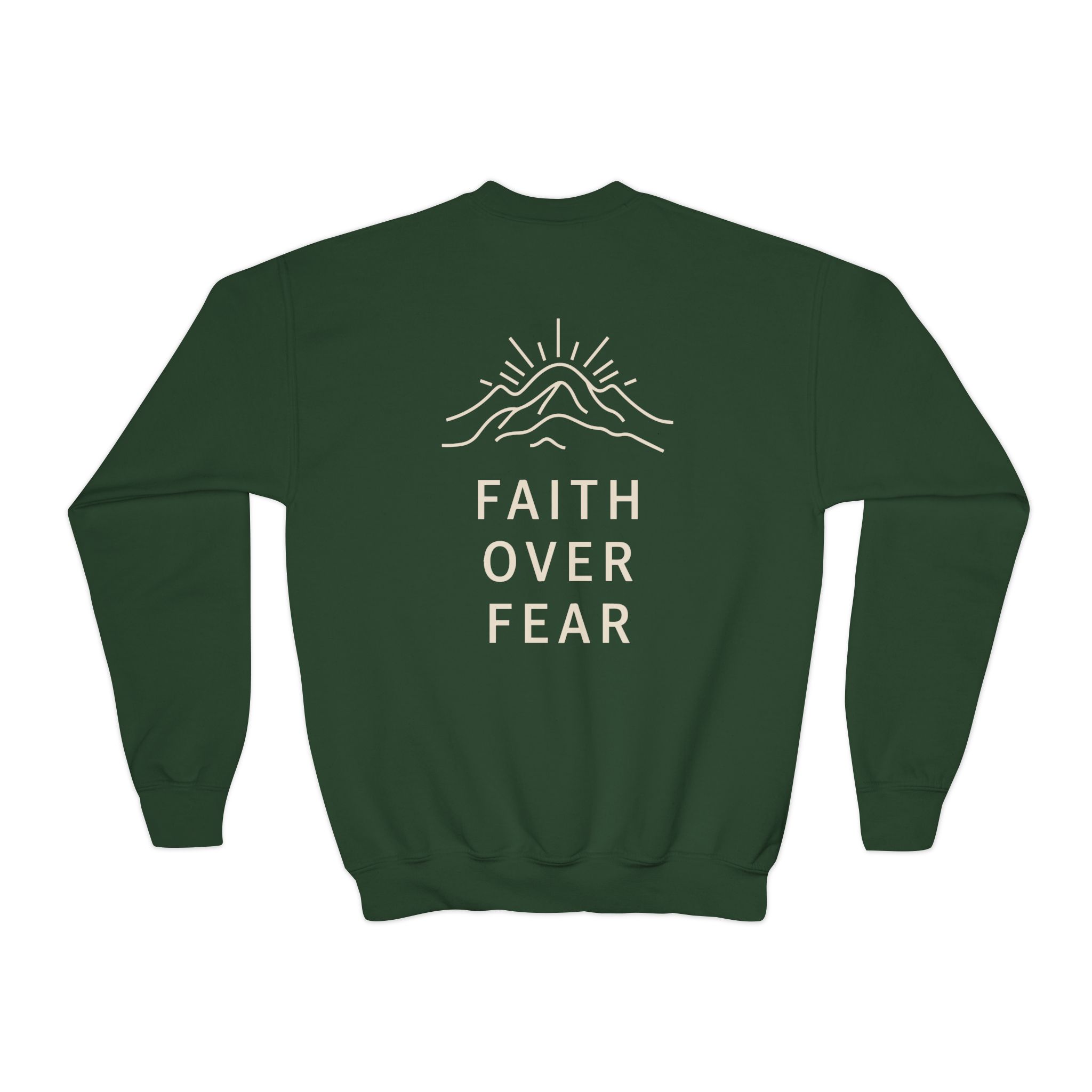 Called Here Faith Over Fear Crewneck Sweatshirt: Mountain Pullover